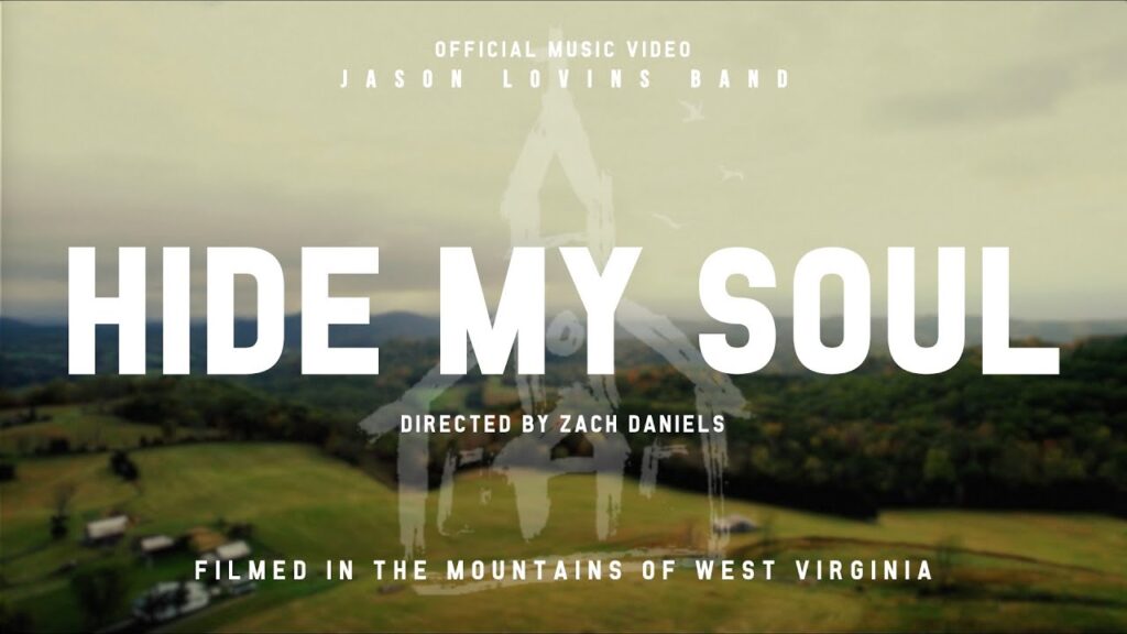 Jason Lovins Band – “Hide My Soul” (Official Music Video)